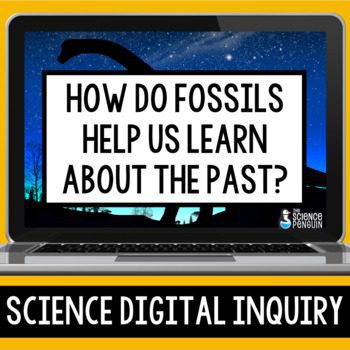 Fossils and Past Environments Digital Inquiry for Google Slides
