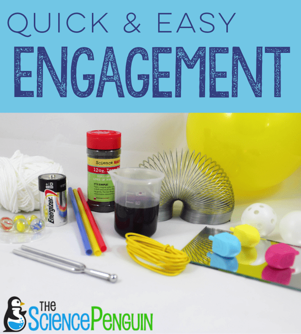 Quick & Easy Science Engagement