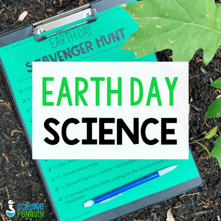 Elementary Earth Day Science
